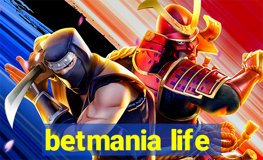 betmania life